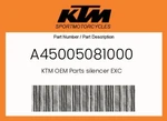 Ktm Genuine Silencer Exc - A45005081000. Fixed Price $618.49.