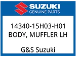 Suzuki Oem Part 14340-15H03-H01 Body, Muffler Lh. Fixed Price $1903.21.