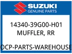 Suzuki Oem Part 14340-39G00-H01 Muffler, Rr. Fixed Price $808.45.