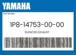 Yamaha Genuine Silencer, Exhaust 1P8-14753-00-00. Fixed Price $554.18.