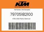 Ktm Genuine Silencer - 79705182100. Fixed Price $777.26.