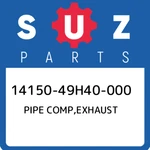 14150-49H40-000 Suzuki Pipe Comp,exhaust 1415049H40000, New Genuine Oem Part. Fixed Price $175.42.