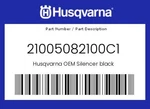 Husqvarna Genuine Silencer Black - 21005082100C1. Fixed Price $1180.71.