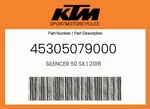 Ktm Genuine Silencer Sx 2016 - 45305079000. Fixed Price $191.76.