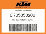 Ktm Genuine Pre-muffler 61705050200. Fixed Price $4939.41.