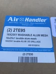 Air Handler 2TE95 Size: 16 X 25 Material Aluminum, Brand New Package Of Two. Fixed Price $15.00.