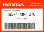Honda Genuine Band, L. Ex. Pipe 18374-MN1-670. Fixed Price $14.78.