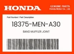 Honda Genuine Band Muffler Joint 18375-MEN-A30. Fixed Price $20.39.