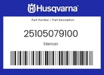 Husqvarna Genuine Silencer - 25105079100. Fixed Price $896.56.