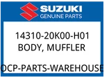 Suzuki Oem Part 14310-20K00-H01 Body, Muffler. Fixed Price $390.21.