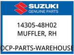 Suzuki Oem Part 14305-48H02 Muffler, Rh. Fixed Price $373.56.