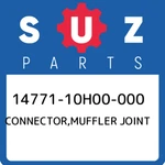 14771-10H00-000 Suzuki Connector,muffler Joint 1477110H00000, New Genuine Oem Pa. Fixed Price $38.95.